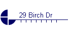 29 Birch Dr