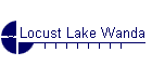 6 Locust Lake Wanda